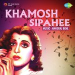 Khamosh Sipahee - Lalita Dewoolkar Song Download